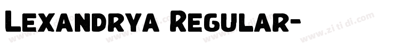 Lexandrya Regular字体转换